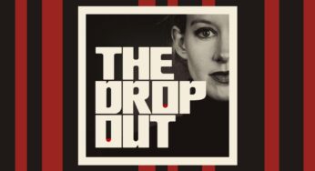 “The Dropout” Returns: An Inside Look with ABC News’ Rebecca Jarvis